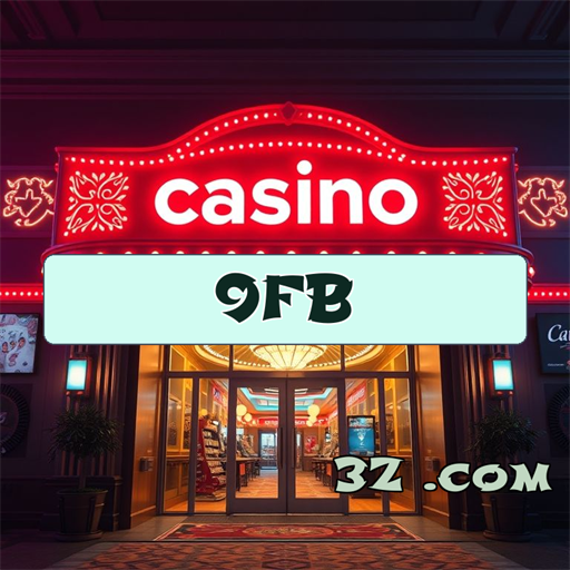 Cassino Inovador do 9fb bet: Emoção e Diversão Garantidas